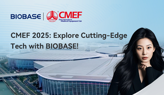 CMEF 2025: Erforschen Sie die modernste Technologie mit Biobase!